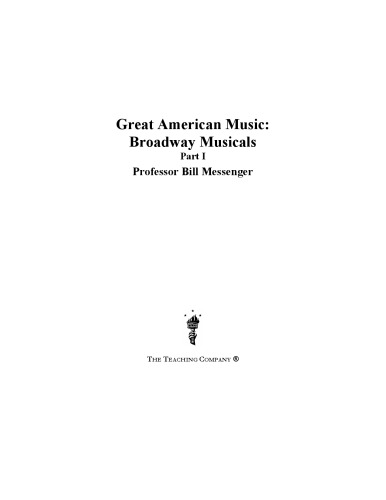 Great American Music Broadway Musicals Part 2 Of 2 Messenger