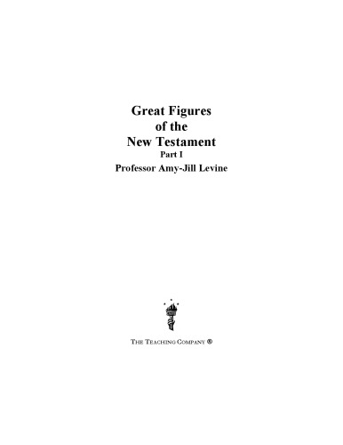Great Figures Of The New Testament Part 2 Of 2 Jesus Christ Jesus Christ Levine