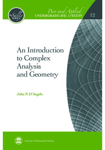 An Introduction To Complex Analysis And Geometry John P Dangelo