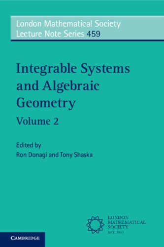 Integrable Systems And Algebraic Geometry A Celebration Of Emma Previatos 65th Birthday Ron Donagi