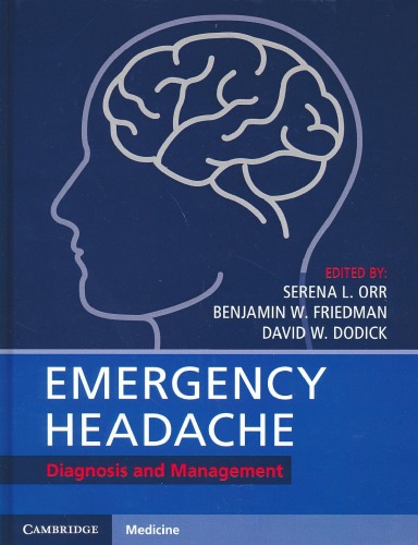 Emergency Headache Diagnosis And Management 1st Edition Serena L Orr