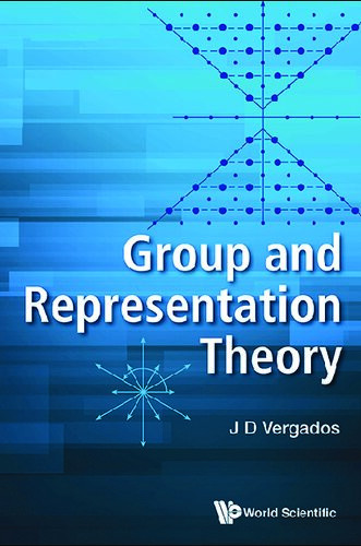 Group And Representation Theory John D Vergados