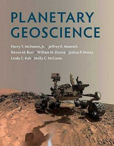Planetary Geoscience Harry Y Mcsween Jr Jeffrey E Moersch