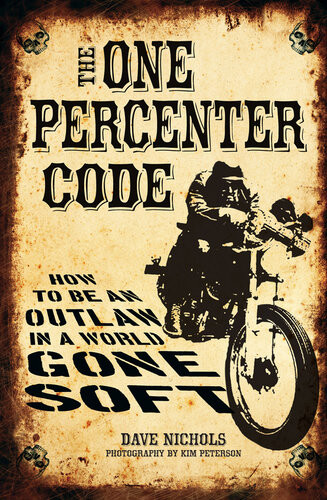 The One Percenter Code Dave Nichols