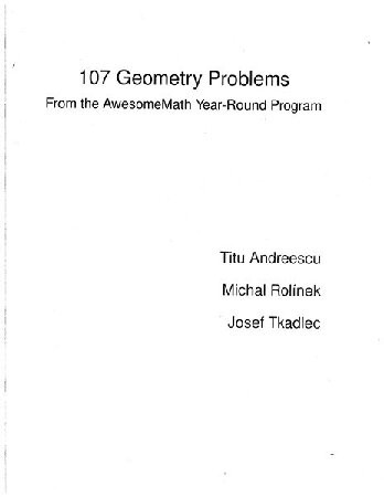 107 Geometry Problems From The Awesomemath Year Round Program Titu Andreescu