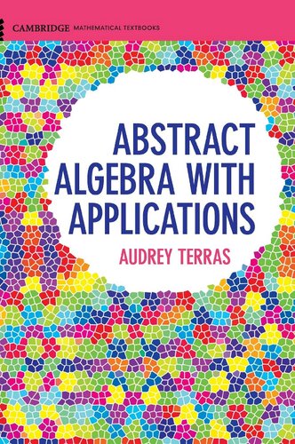 Abstract Algebra With Applications 1st Edition Audrey Terras