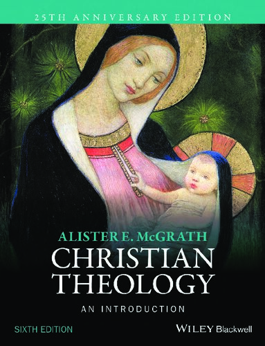 Christian Theology An Introduction 6th Edition Alister E Mcgrath