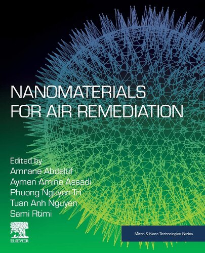 Nanomaterials For Air Remediation Abdeltif Amrane Aymen Amine Assadi
