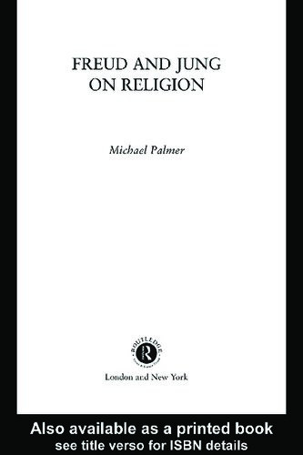 Freud And Jung On Religion Michael Palmer