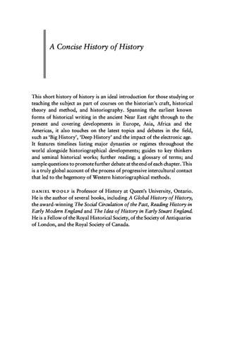 A Concise History Of History Global Historiography From Antiquity To The Present Concise Daniel Woolf
