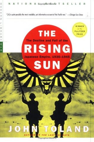 The Rising Sun The Decline Fall Of The Japanese Empire 193645 Paperback John Toland