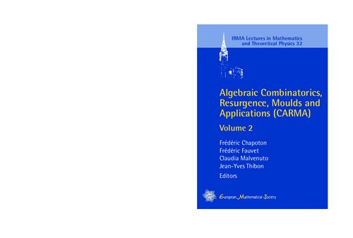 Algebraic Combinatorics Resurgence Moulds And Applications Carma Volume 2 Frdric Chapoton