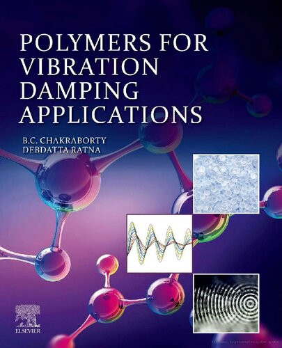Polymers For Vibration Damping Applications B C Chakraborty