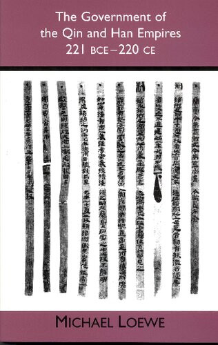 Government Of The Qin And Han Empires 221 Bce220 Ce Michael Loewe