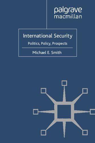International Security Politicspolicy Prospects Michael E Smith