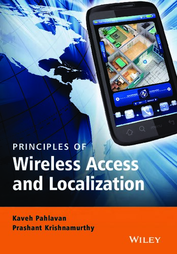 Principles Of Wireless Access And Localization Kaveh Pahlavan Prashant Krishnamurthy