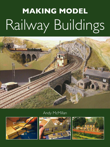 Making Model Railway Buildings Andy Mcmillan