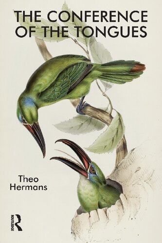 The Conference Of The Tongues 1st Edition Theo Hermans