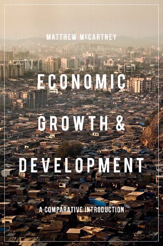 Economic Growth And Development 2015th Edition Matthew Mccartney
