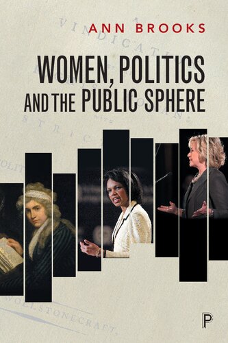 Women Politics And The Public Sphere 1st Edition Ann Brooks