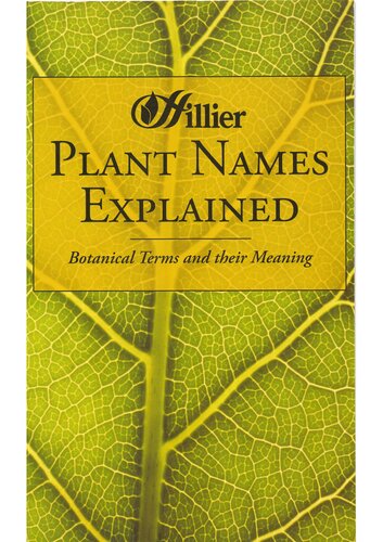 Plant Names Explained Botanical Terms And Their Meaning Hillier Gardeners Guide Jane Sterndalebennet
