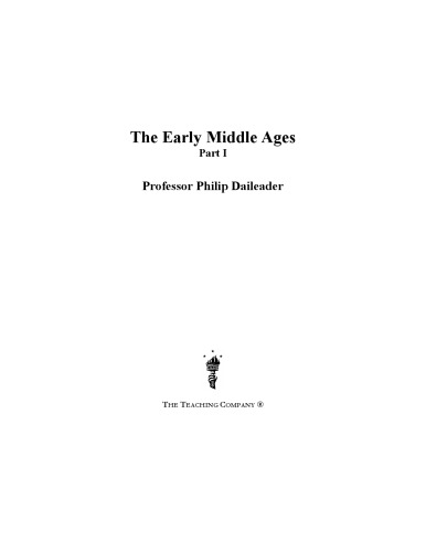 The Early Middle Ages Daileader Philip