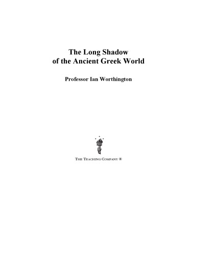 The Long Shadow Of The Ancient Greek World Worthington Ian