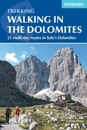 Walking In The Dolomites 25 Multiday Routes In Italys Dolomites International Walking Price