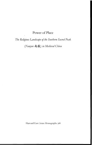 Power Of Place The Religious Landscape Of The Southern Sacred Peak Nanyue In Medieval China James Robson