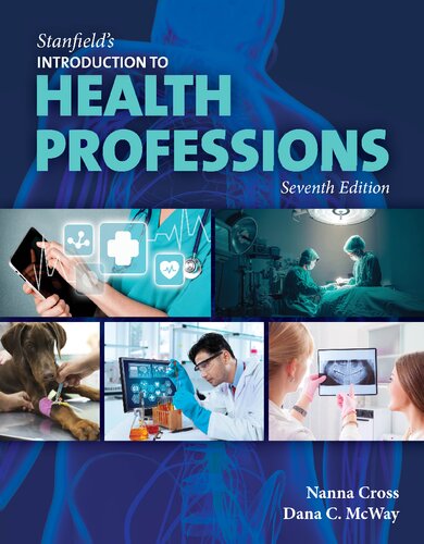 Stanfields Introduction To Health Professions 7th Edition Nanna Cross Dana Mcway