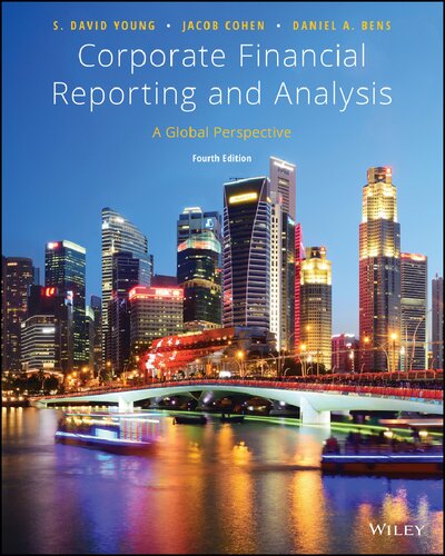 Corporate Financial Reporting And Analysis A Global Perspective 4th Edition S David Young