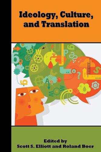 Ideology Culture And Translation Scott S Elliott Eds Roland Boer Eds
