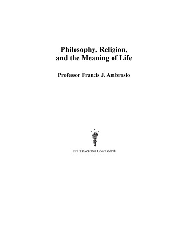 Philosophy Religion And The Meaning Of Life Library Ed Ambrosio
