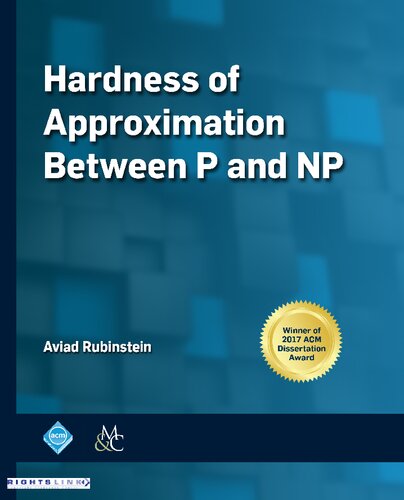 Hardness Of Approximation Between P And Np Aviad Rubinstein