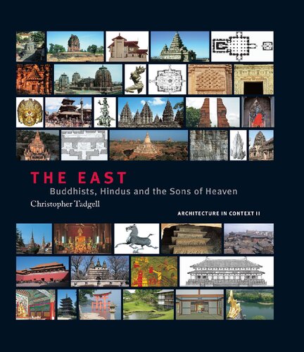 The East Buddhists Hindus And The Sons Of Heaven Christopher Tadgell