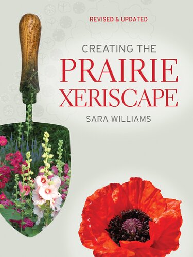 Creating The Prairie Xeriscape Sara Williams