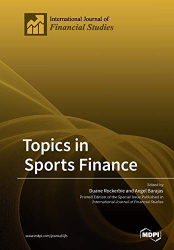 Topics In Sports Finance Duane Rockerbie Angel Barajas