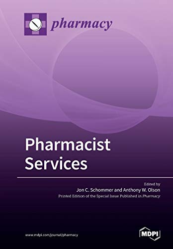 Pharmacist Services Jon C Schommer Anthony W Olson