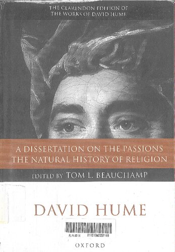 A Dissertation On The Passions The Natural History Of Religion Tom L Beauchamp
