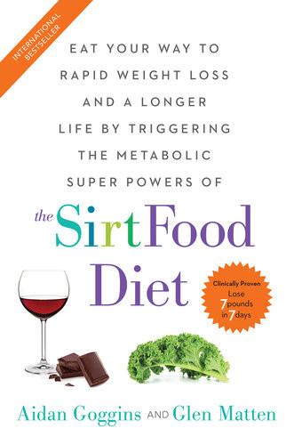 The Sirtfood Diet Aidan Goggins Glen Matten