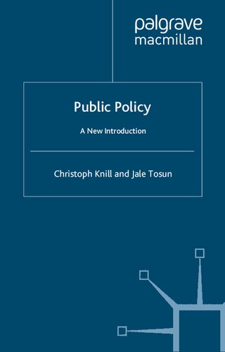 Public Policy A New Introduction Christoph Knill