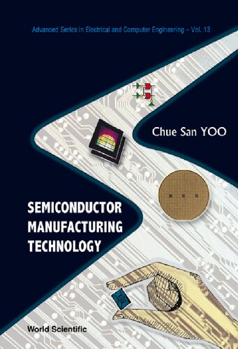 Semiconductor Manufacturing Technology Illustrated Chue San Yoo