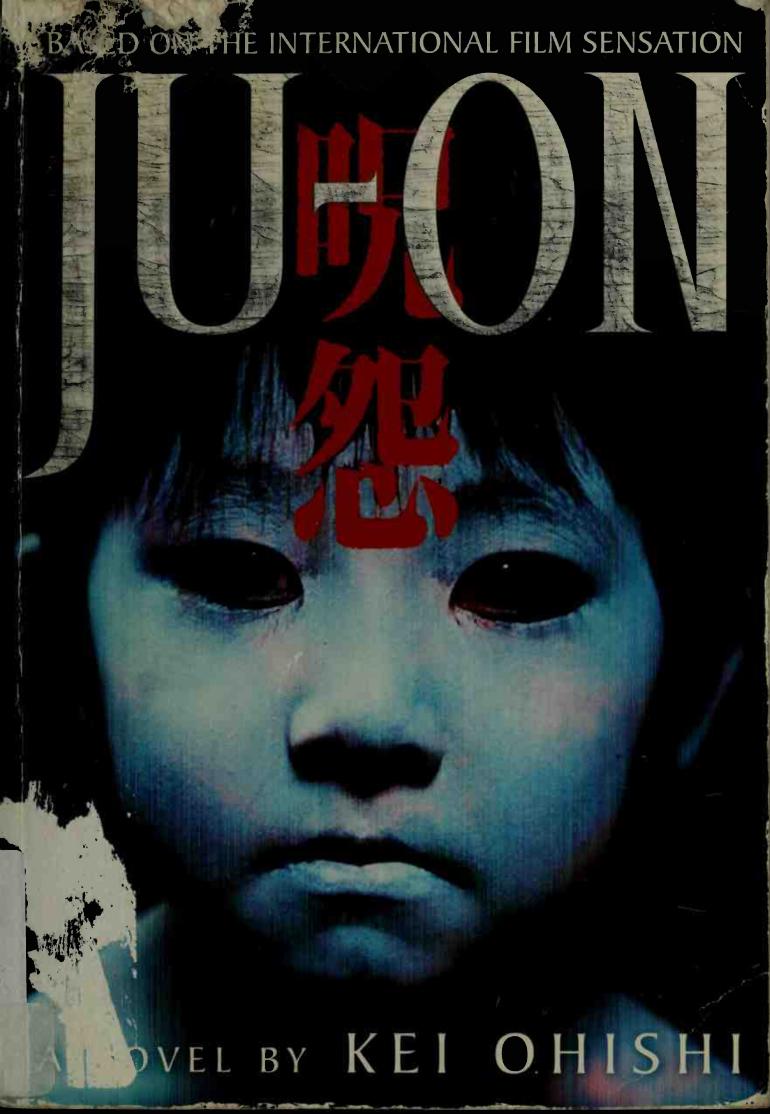 Juon A Novel Kei Ohishi
