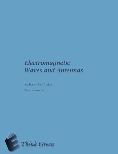 Electromagnetic Waves And Antennas 1st Edition Sophocles J Orfanidis