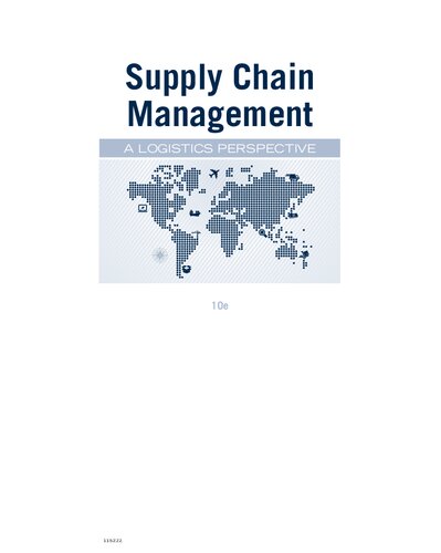 Supply Chain Management A Logistics Perspective 10th Edition John J Coyle