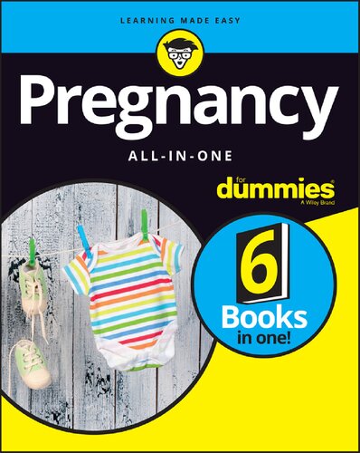Pregnancy Allinone For Dummies 1st Edition Joanne Stone Keith Eddleman Catherine Cram Tara Gidus Collingwood Rachel Gurevich Matthew M F Miller Sharon Perkins Tere Stouffer Carol Vannais