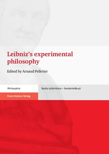 Leibnizs Experimental Philosophy Arnaud Pelletier