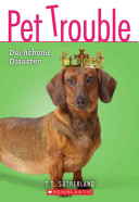 Dachshund Disaster Tui Sutherland