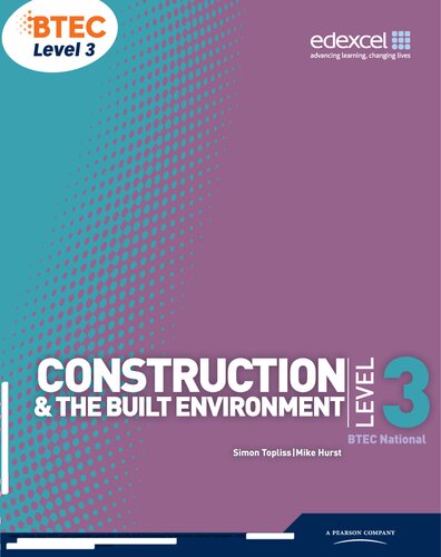 Btec Level 3 National Construction And The Built Environment Student Book Simon Topliss