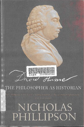 David Hume The Philosopher As Historian Nicholas Phillipson